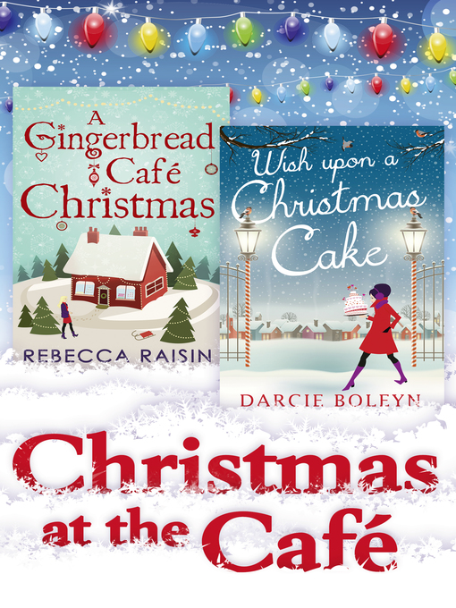 Title details for Christmas at the Café by Rebecca Raisin - Available